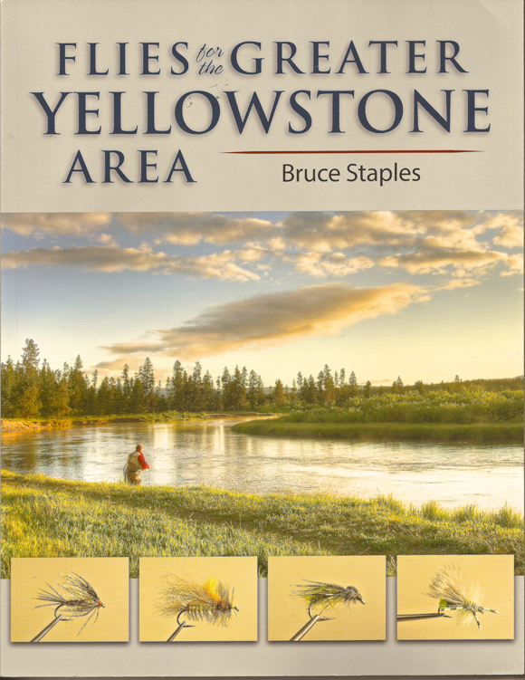 『Flies for the Greater Yellowstone Area』（Bruce Staples／Stackpole Books）