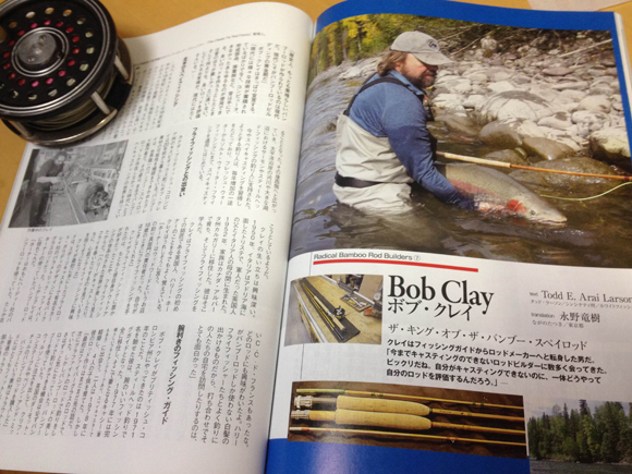 第97号　ボブ・クレイ　 Bob Clay　キング・オブ・バンブー・スペイロッド　　この記事を読んで、ふるい知り合いの読者が久しぶりに連絡をくれたのがうれしかった。20年程前にキスピオックス川でスティールヘッド釣りをしたことがあると言っていた。バンブーロッドは釣り人同士をつなげてくれる。『バンブーロッド教書』のキャッチフレーズ「現代はバンブーロッドの黄金期である」は、本記事におけるクレイさんの発言が着想のきっかけになった。